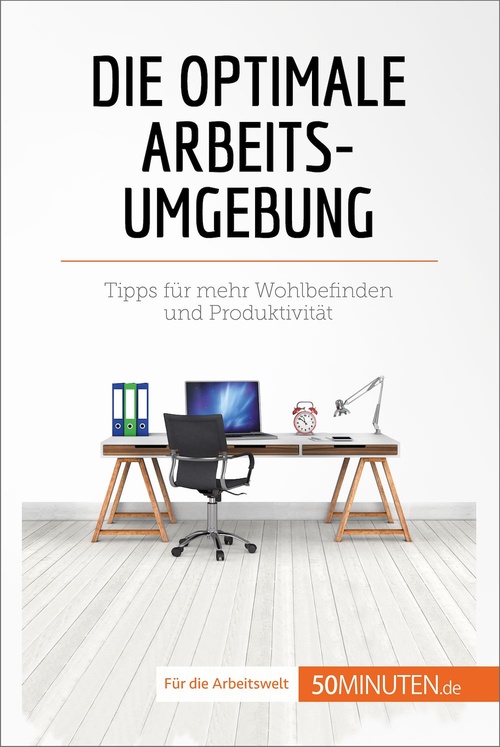ebook cover of Die optimale Arbeitsumgebung, by Caroline Carlicchi