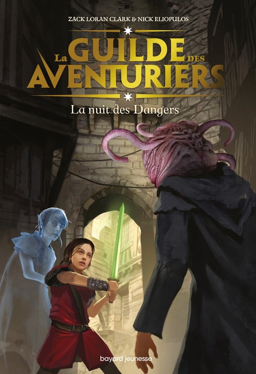 Couverture ebook de La Guilde des aventuriers, Tome 03, de Nick Eliopulos, Zack Loran Clark