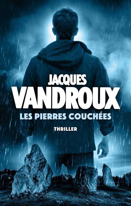 ebook cover of Les Pierres couchées - Bonus : campus spiritus, by Jacques Vandroux