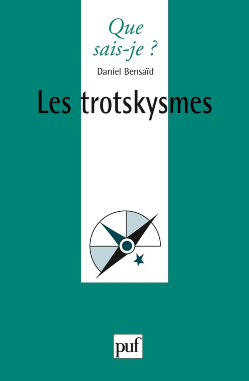 ebook cover of Les trotskysmes, by Daniel Bensaïd