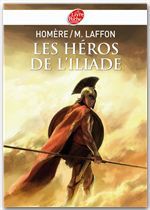 ebook cover of Les héros de L'Iliade - Texte intégral, by Homere/Laffon