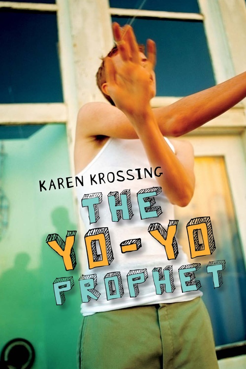 ebook cover of The Yo-Yo Prophet, by Karen Krossing