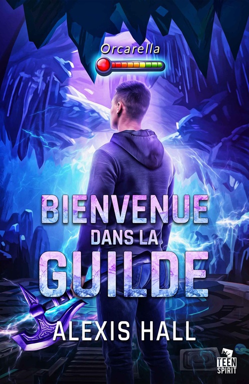 Couverture ebook de Bienvenue dans la guilde, de Alexis Hall