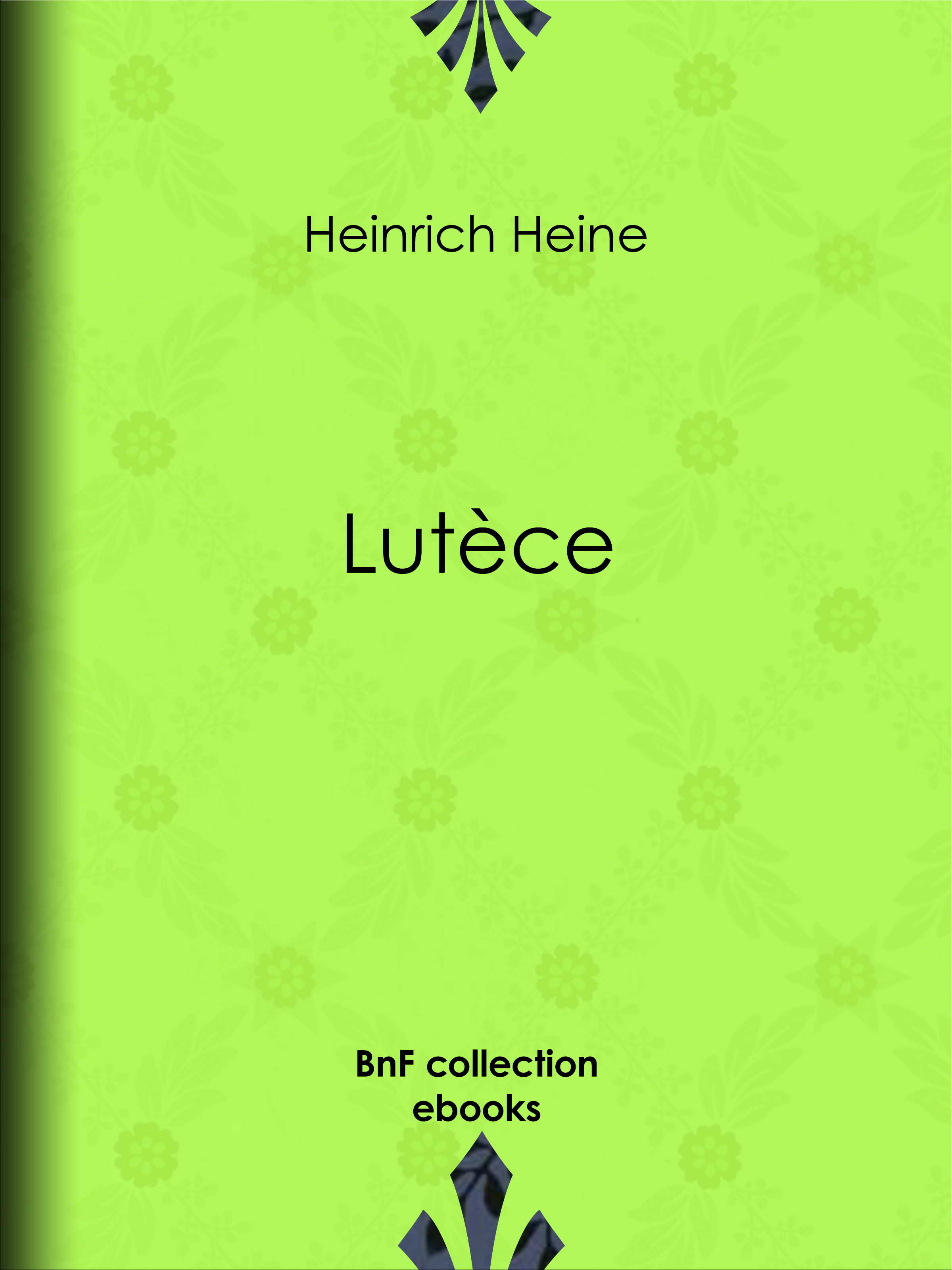 Couverture ebook de Lutèce, de Heinrich Heine