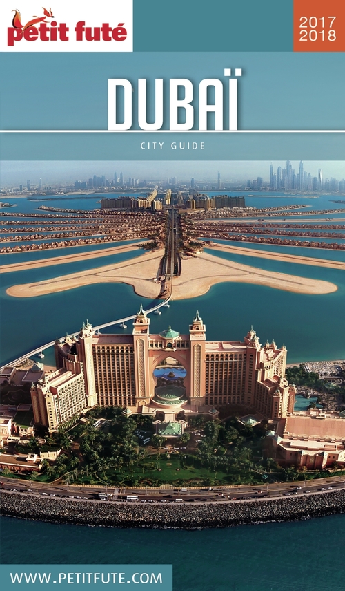 Couverture ebook de DUBAÏ 2017/2018 Petit Futé, de Collectif petit futé