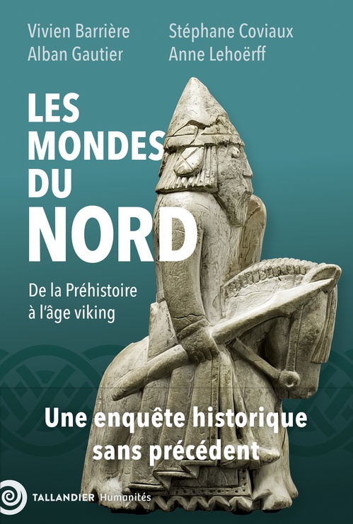 ebook cover of Les mondes du nord, by Alban Gautier, Anne Lehoërff, Stéphane Coviaux, Vivien Barrière