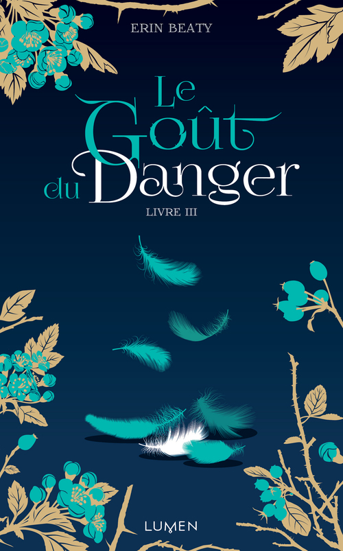 ebook cover of Le Goût du danger livre III, by Erin Beaty