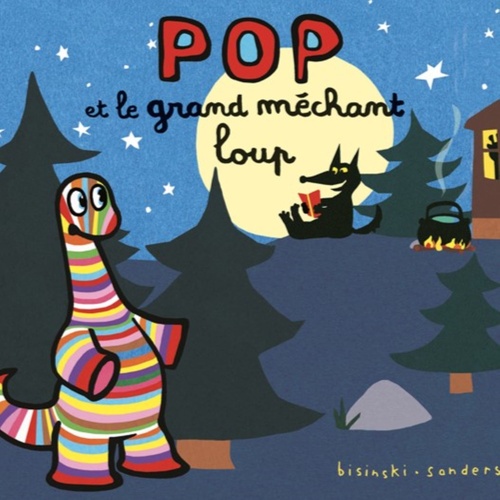 audiobook cover of Pop et le grand méchant loup, by Alex Sanders, Pierrick Bisinski