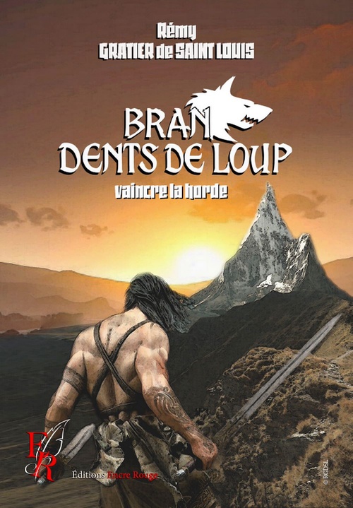 ebook cover of Bran Dents de Loup - Tome 4, by Rémy Gratier de Saint Louis