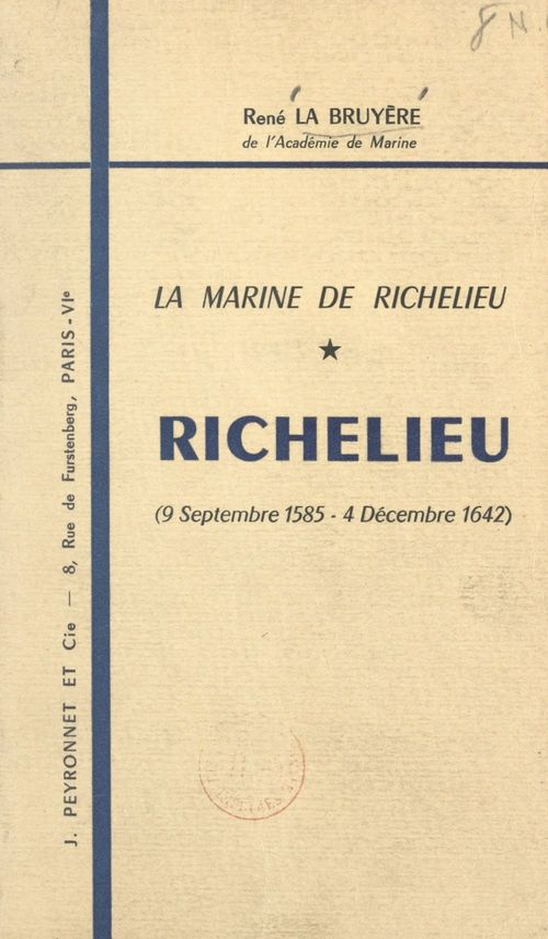 ebook cover of Richelieu, 9 septembre 1585-4 décembre 1642, by Rene La Bruyere