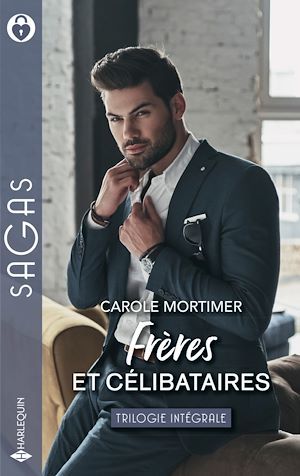 ebook cover of Frères et célibataires, by Carole Mortimer