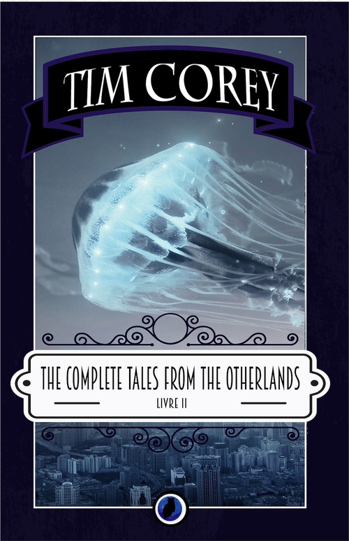 Couverture ebook de The Complete Tales from the Otherlands, de Tim Corey