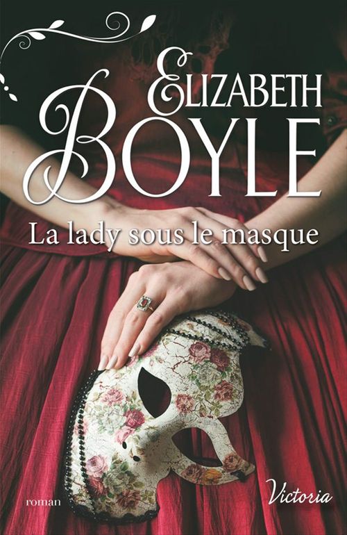ebook cover of La lady sous le masque, by Elizabeth Boyle