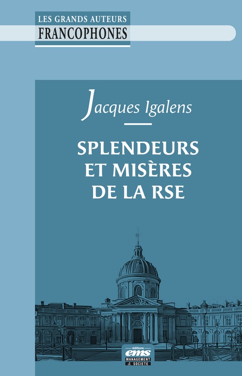 ebook cover of Splendeurs et misères de la RSE, by Jacques Igalens