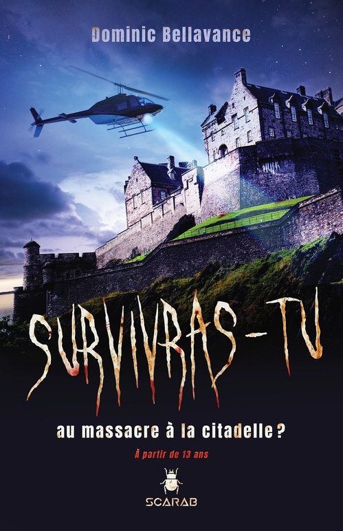 Couverture ebook de Survivras-tu au massacre à la citadelle?, de Dominic Bellavance