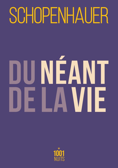 ebook cover of Du néant de la vie, by Arthur Schopenhauer