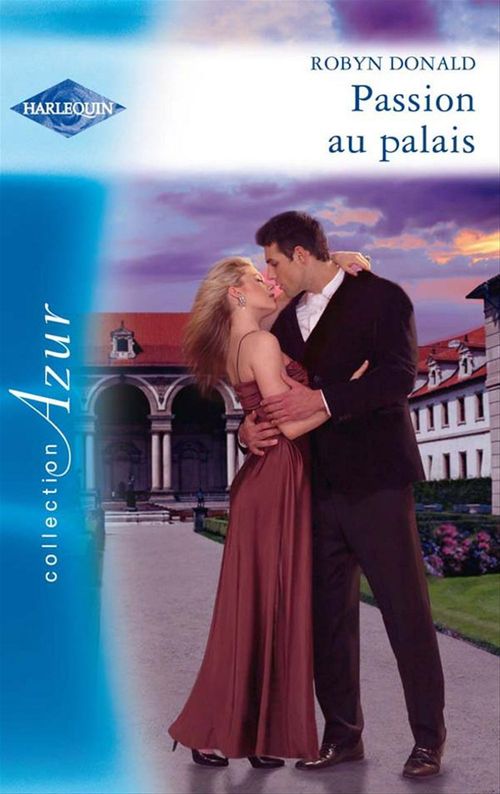 ebook cover of Passion au palais, by Robyn Donald