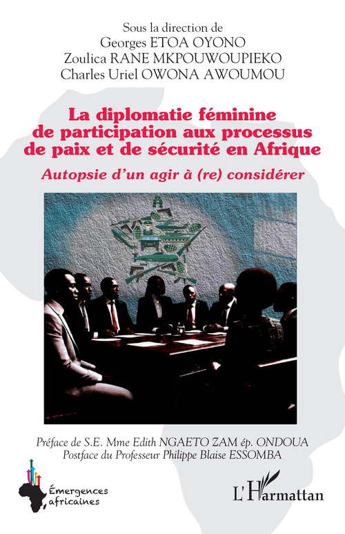 ebook cover of La diplomatie féminine de participation aux processus de paix et de sécurité en Afrique, by
