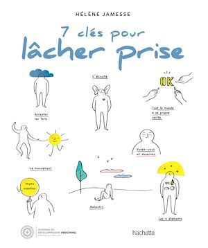 ebook cover of 7 clés pour lâcher prise, by Hélène Jamesse