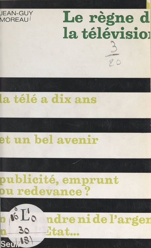 ebook cover of Le règne de la télévision, by Jean-Guy Moreau
