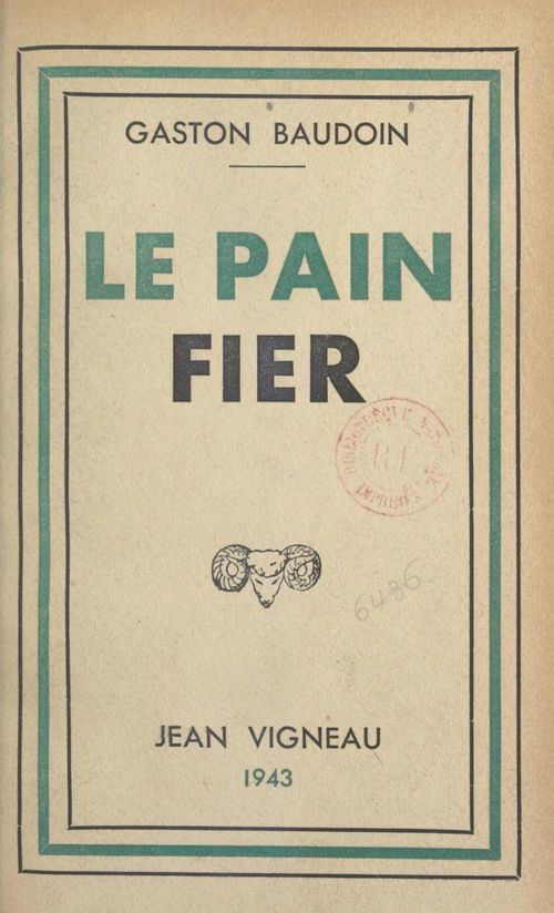 ebook cover of Le pain fier, by Gaston Baudoin