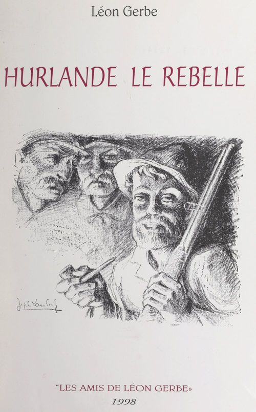 Couverture ebook de Hurlande le rebelle, de Leon Gerbe