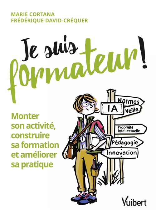 ebook cover of Je suis formateur, by Marie Cortana, Frédérique David