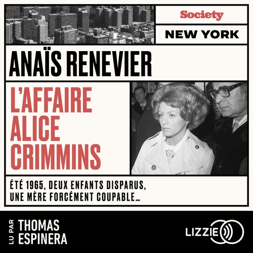 Couverture audiobook de L'affaire Alice Crimmins, de Anaïs Renevier