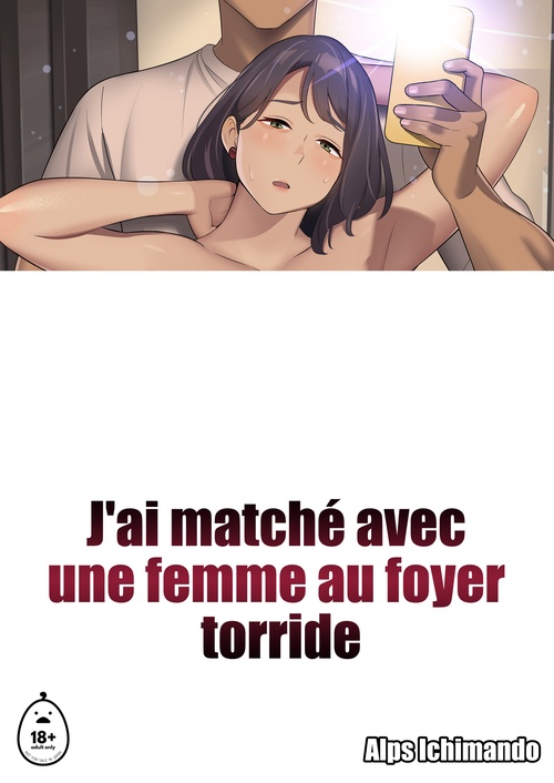 ebook cover of J'ai matché avec une femme au foyer torride - Tome 1, by Alps Ichimando