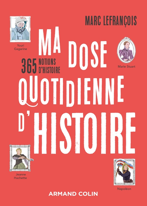 ebook cover of Ma dose quotidienne d'histoire, by Marc Lefrançois