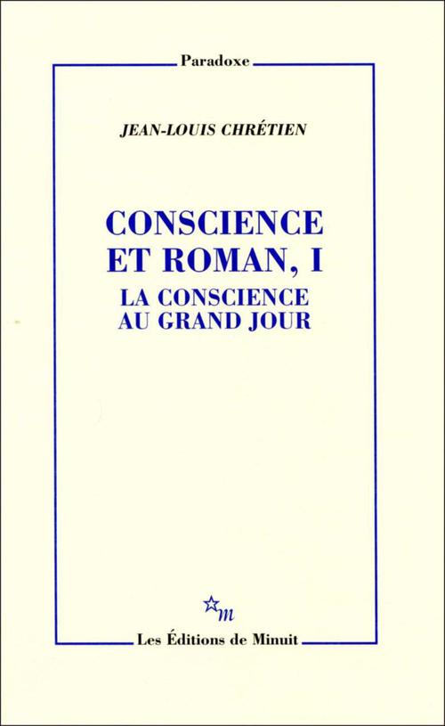 Couverture ebook de Conscience et roman, I, de Jean-Louis Chrétien