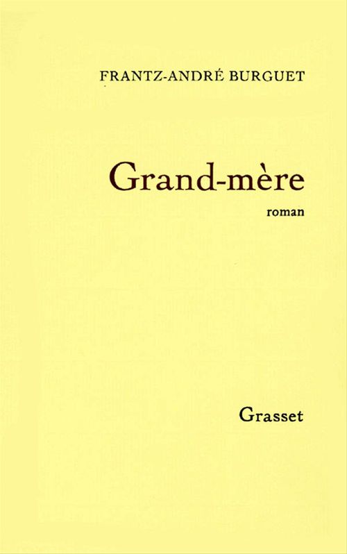 Couverture ebook de Grand-mère, de Frantz-andré Burguet
