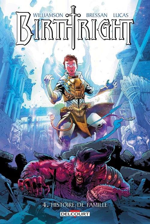 ebook cover of Birthright T04 - Histoire de famille, by Joshua Williamson