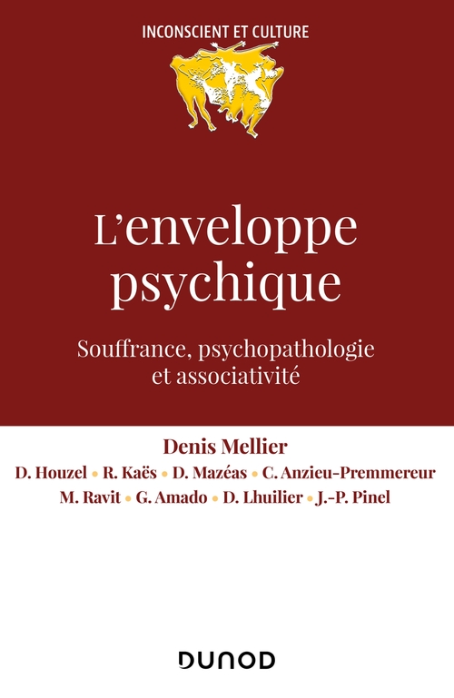 ebook cover of L'enveloppe psychique, by Gilles Amado, Christine Anzieu-premmereur, Collectif, Didier Houzel, Dominique Lhuilier, Denis Mellier