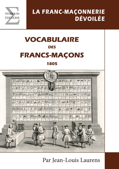 ebook cover of Vocabulaire des Francs-Maçons : 1805, by Jean-Louis Laurens