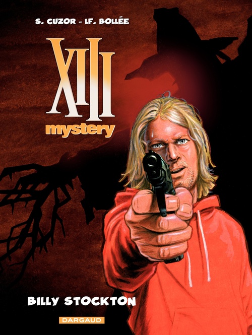 ebook cover of XIII Mystery - Tome 6 - Billy Stockton, by Laurent-Frédéric Bollée, Steve Cuzor