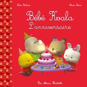 ebook cover of Bébé Koala - L'anniversaire, by Nadia Berkane