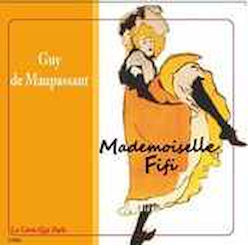 audiobook cover of Mademoiselle Fifi - La maison Tellier, by Frederique Ferriere, Guy De Maupassant