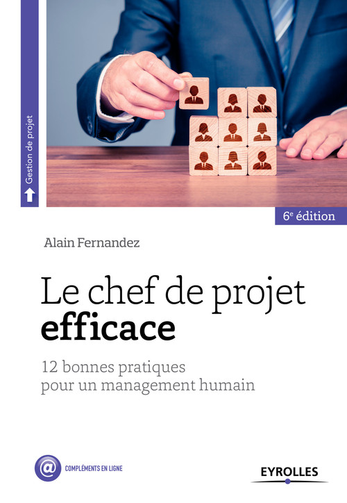 Couverture ebook de Le chef de projet efficace, de Alain Fernandez