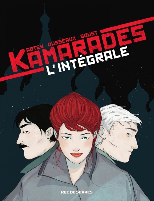 ebook cover of Kamarades - L'intégrale, by Benoît Abtey, Jean-baptiste Dusseaux, Mayalen Goust
