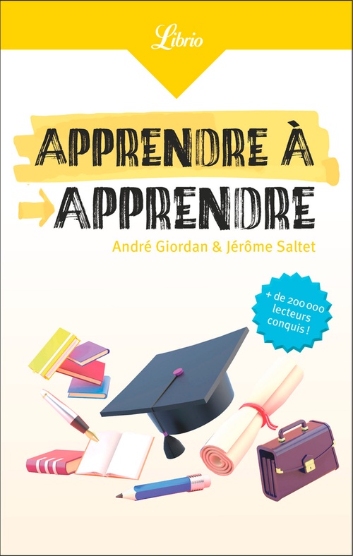 Couverture ebook de Apprendre à apprendre, de André Giordan, Jérôme Saltet