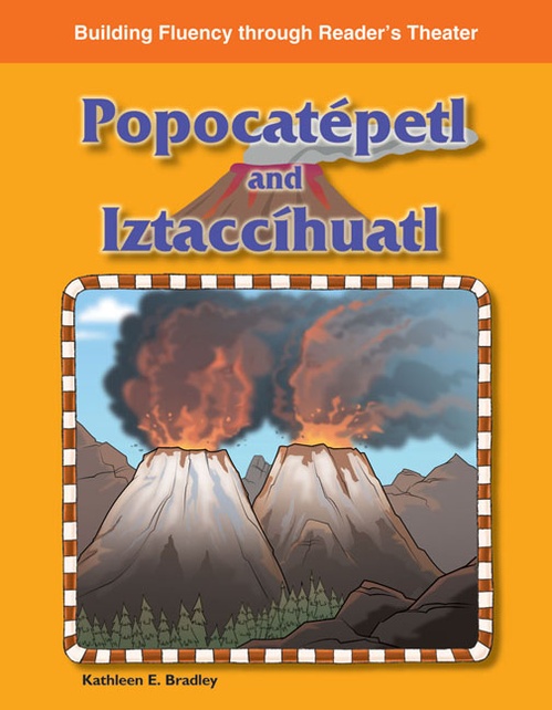 Couverture ebook de Popocatépetl and Iztaccíhuatl, de Kathleen Bradley, Kathleen E. Bradley