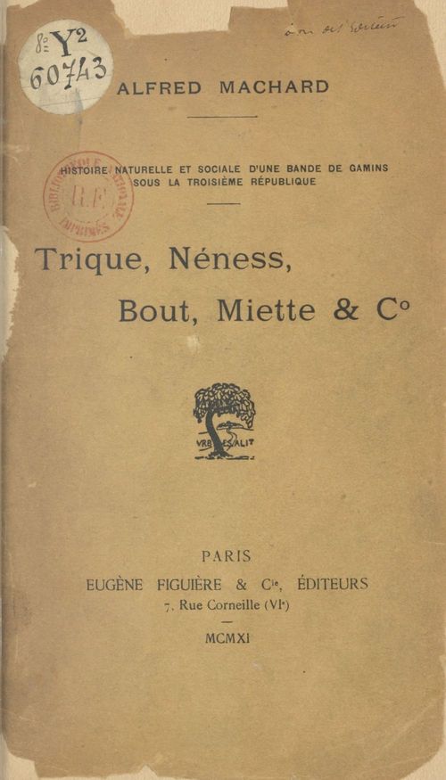Couverture ebook de Trique, Néness, Bout, Miette et C°, de Alfred Machard