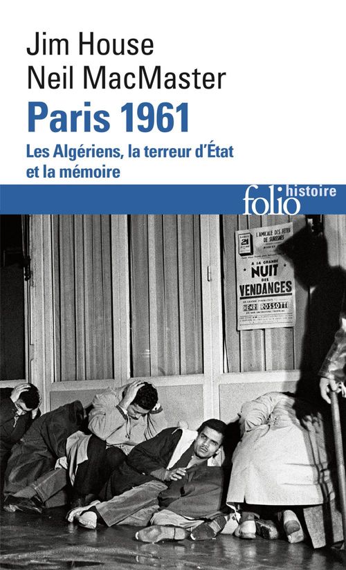 Couverture ebook de Paris 1961. Les Algériens, la terreur d'État et la mémoire, de Jim House, Neil Macmaster