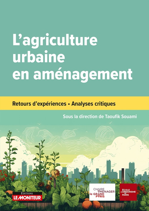 Couverture ebook de L'agriculture urbaine en aménagement, de