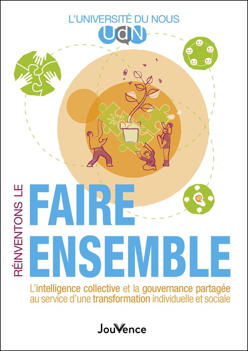 ebook cover of Ré-inventons le faire ensemble, by Université du Nous