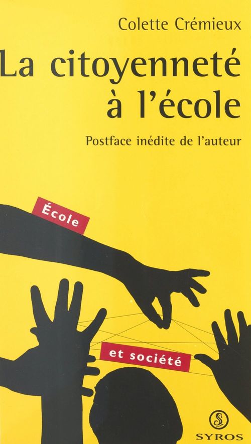 ebook cover of La citoyenneté à l'école, by Colette Cremieux