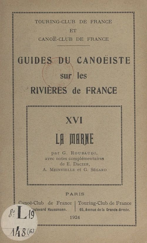 Couverture ebook de Guides du canoëiste sur les rivières de France (16). La Marne, de G. Roubaudi