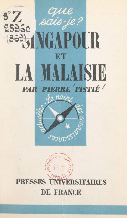 Couverture ebook de Singapour et la Malaisie, de Pierre Fistie