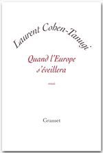 ebook cover of Quand l'Europe s'éveillera, by Laurent Cohen-Tanugi